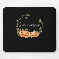 It’s Fall Y’all Halloween Cool Unique Mouse Pad