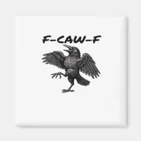 F Caw F Essential Vintage Graphic Look Magnet