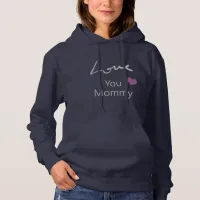 I Love You Mommy Elegant Silver Script Navy Blue Hoodie