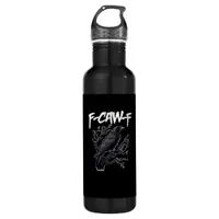 F-Caw-F Funny Crow Minimal Clean Stainless Steel Water Bottle