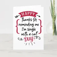 Thanks For Reminding Me I'm Single Anti Valentine Holiday Card