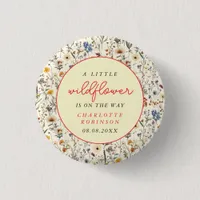 A Little Wildflower Girl Baby Shower Button