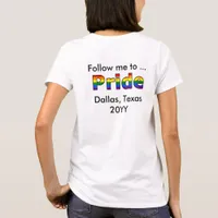 Follow Me to Pride T-Shirt