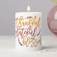 Thankful Grateful Blessed Gratitude Thanksgiving Pillar Candle