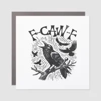 Gothic Crow F-Caw-F Humor Funny Essential Retro Cl Car Magnet