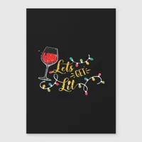Let's Get Lit Wine Glasses Christmas Lights Drinki