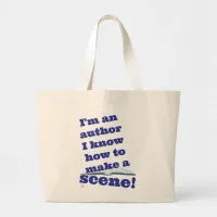 Authors Can Make a Scene Epic Novel Logo Large Tote Bag