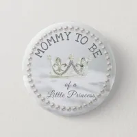 Mom to be Baby Shower Button Princess Themed