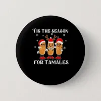 Tis Season For Tamales Mexican Christmas Modern Button