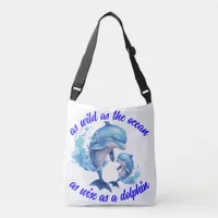 Cute Watercolor Dolphins Quote | Crossbody Bag