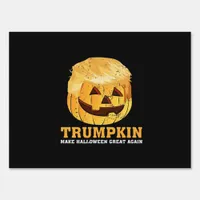 Funny  Pumpkin Trumpkin Halloween  Sign
