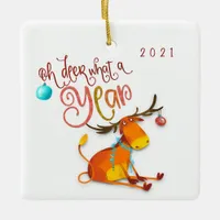 Cartoon Oh Deer What A Year 2021  Ceramic Ornament