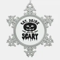 Eat Drink And Be Scary Halloween Light Cool Unique Snowflake Pewter Christmas Ornament