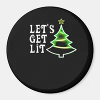Let's Get Lit Design Adult Funny Christmas Essenti Magnet