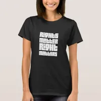 Rights Matter Right Matters (retro white)  T-Shirt