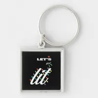 Funny Let's Get Lit Holiday Family Love Keychain
