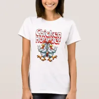 Funny Chicken Hoarder T-Shirt