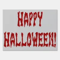 Happy Bloody Halloween Yard Sign