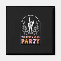 Till Death Do Us Party Skeleton Retro Groovy Bache Magnet
