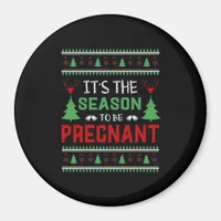 Its The Season To Be Pregnant Funny Christmas Magnet