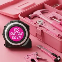 Simple Yes She Can Do It! Female Empowerment Tape Measure