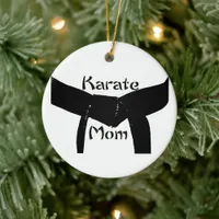 Martial Arts Black Belt Karate Mom Ceramic Ornament