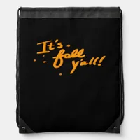 It’s Fall Y’all Basic Casual Drawstring Bag
