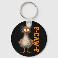 F-Caw-F-Chicken Eagerlys Colorful Funny Rooster Me Keychain