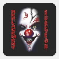 Replacement Surgeon - Evil Clown Square Sticker