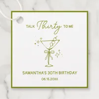"Talk Thirty To Me" Dirty Martini 30th Birthday Favor Tags