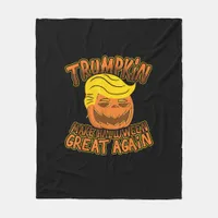 Trumpkin Make Halloween Great Again Funny Politics Fleece Blanket
