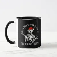 Are Holiday Season Skeleton Mug