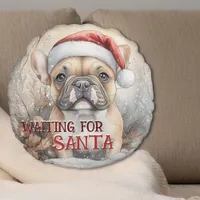 French Bulldog Waiting For Santa Christmas Round Pillow