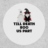 Halloween Wedding Anniversary - Till Death Boo Us  Patch