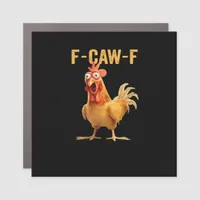 F-Caw-F-Chicken Essential Creative Casual Car Magnet