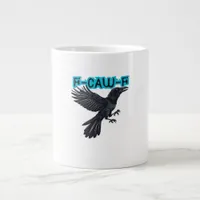 F-Caw-F Classic Creative Casual Giant Coffee Mug