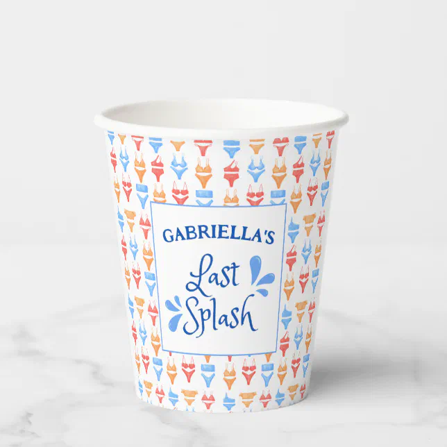 "Last Splash" Beach or Pool Party Bachelorette Paper Cups