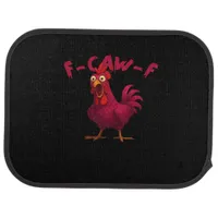 F Caw F Funny Chicken Humor Creative Casual Style Car Floor Mat