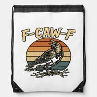 Humor Gothic F Caw F Funny Crow Creative Style Drawstring Bag