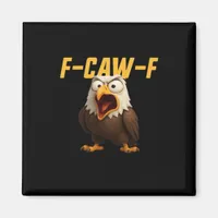 F-Caw-F Funny F-Caw-F Gear Creative Style Magnet