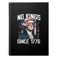 No Kings In America Since 1776 Distressed USA Notebook