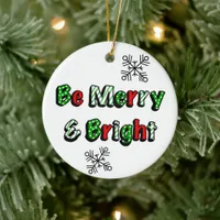 Merry and Bright Christmas Ceramic Ornament