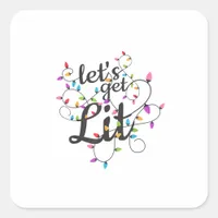 Let's Get Lit Christmas Top Casual Christmas Light Square Sticker