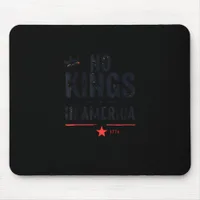 No Kings In America Since 1776 Retro Style Look Mouse Pad