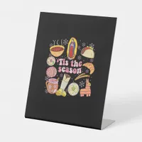 Tis The Season Mexican Christmas Holiday Pedestal Sign