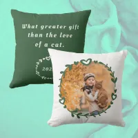 Cat Lover's Photo & Quote Green Throw Pillow