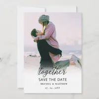 Better Together Calligraphy Script Photo Save The Date