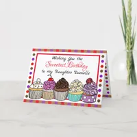 Daughter's Birthday | Whimsical Cute Cupcakes  Card