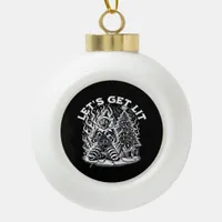 Let's Get Lit Christmas Christmas Celebration Ceramic Ball Christmas Ornament