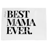 Ultra Modern Bold ‘Best Mama Ever Large Gift Bag